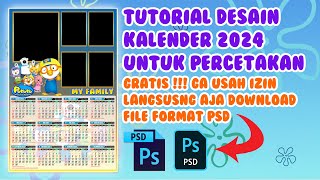 TUTORIAL CARA MEMBUAT DESAIN KALENDER 2024 TEMA PORORO  GRATIS FILE TEMPLATE PSD TANPA PASSWORD [upl. by Lahpos]