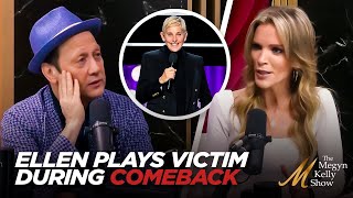 Ellen DeGeneres Plays the Victim While Making Her Comeback with Rob Schneider and Megyn Kelly [upl. by Nannette]