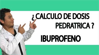 Calcular dosis de Ibuprofeno en niños  Cómo calcular dosis pediátrica formula rapida y facil [upl. by Ru]