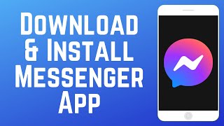 How to Download amp Install Messenger [upl. by Nnylatsyrk668]