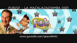 FURCIO  LA MACALACACHIMBA HD [upl. by Eecak]