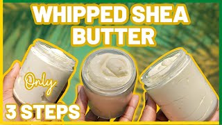 Making WHIPPED SHEA BUTTER with 3 ingredients Skincare Business [upl. by Autum]