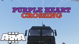 Purple Heart Crossing  A Fustercluck in ArmA 3 Cold War Reupload [upl. by Carita]