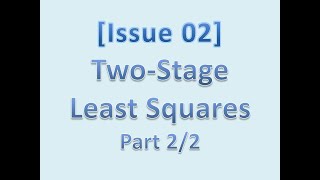 Issue 02 Part II 2SLS Regression and related tests Computer Lab 4 and Lab 5 [upl. by Nalyad]