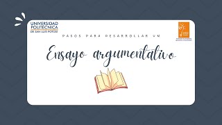 Tutorial Pasos para la elaboración de un ensayo argumentativo [upl. by Oivaf]