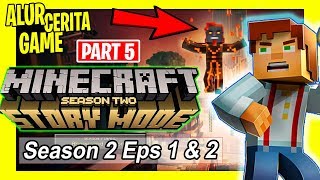 ALUR CERITA MINECRAFT STORY MODE PART 5 of 7  MAHLUK PALING KUAT DI MINECRAFT [upl. by Ettenwahs757]