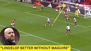 Heres why Lindelof is better WITHOUT Harry Maguire [upl. by Thaddaus]