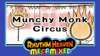 Munchy Monk Circus  Rhythm Heaven Megamixed [upl. by Arehc]