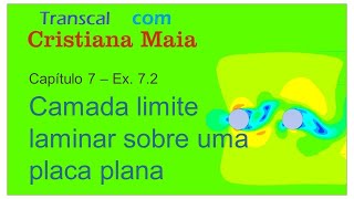 Transferência de Calor Convecção sobre placa plana Exercício 72 [upl. by Andreas]