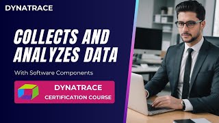 Dynatrace Masterclass  Collects and Analyzes Data  Dynatrace tutorial for beginners [upl. by Hirschfeld690]