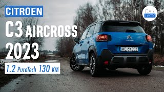 Citroen C3 Aicross Shine Pack 130 KM Wciąż toporny  test i jazda próbna [upl. by Stets612]