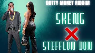 SKENG x STEFFLON DON  Official Music  DUTTY MONEY RIDDIM [upl. by Coopersmith485]