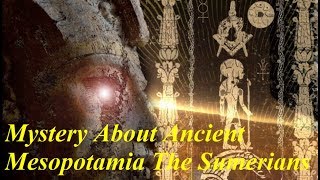 History DocumentaryMystery About Ancient Mesopotamia The SumeriansNational Geographic [upl. by Carrew]