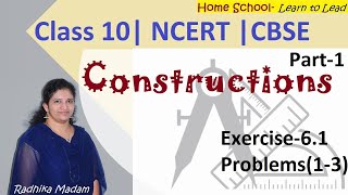 ConstructionsClass 10Part1Exercise61 Problems13  NCERT  CBSE [upl. by Adnilre]