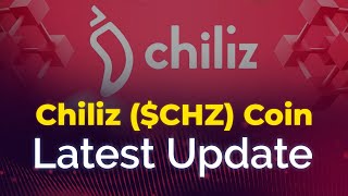 CHZ COIN LATEST UPDATE [upl. by Anawik783]