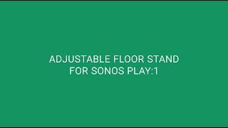 Flexson Adjustable Floor Stand for the Sonos Play1 [upl. by Hgielar]