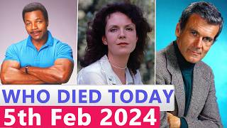 9 Famous Celebrities Who died Today 5th February 2024 [upl. by Nnayrb]