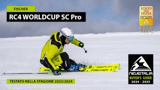 Fischer RC4 Worldcup SC Pro  NeveItalia  Ski Test 20232024 [upl. by Aihsined]