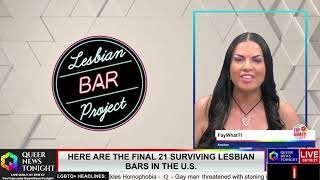 Here Are the Final 21 Surviving Lesbian Bars In the US [upl. by Ayotyal]