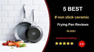 ✅ Best Non Stick Ceramic Frying Pan Reviews in 2023 🍳 5 Perfect Picks For Any Budget [upl. by Mcspadden906]