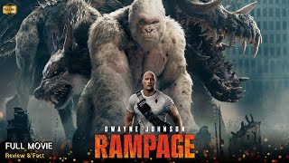 Rampage Full Movie In English  New Hollywood Movie  Review amp Facts [upl. by Wynn]