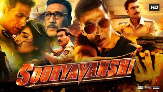 Sooryavanshi Full Movie HD  Akshay Kumar  Katrina  Ajay Devgan  Ranveer Singh  Review amp Facts [upl. by Anelrahs574]