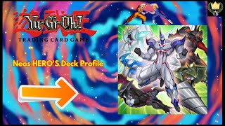 YUGIOH TCG UPDATED COMPETITIVE NEOS HEROS DECK PROFILE [upl. by Meit]