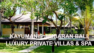 Kayumanis Jimbaran Bali  Luxury Private Villas amp Spa [upl. by Elpmid]