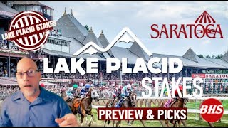 2024 Lake Placid Stakes  Saratoga  Horse Racing Picks [upl. by Cynthie387]