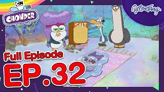 Chowder ชาวเดอร์  FULL EP32  แข่งบอลยักษ์กับอาการสมองเย็นของชาวเดอร์ [upl. by Topliffe]