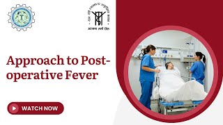 Approach to Postoperative Fever [upl. by Ylerebmik]