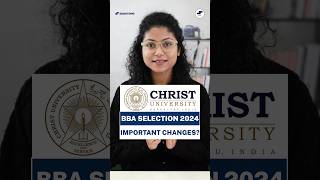 🔥Christ University BBA Admissions 2024 MAJOR CHANGES😱 CUET Application Form Update bba shorts [upl. by Aneret]