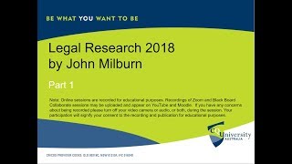 Legal Research 2018 Part 1 by John Milburn [upl. by Ahcurb547]