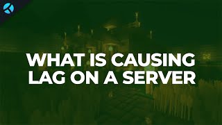 Whats Causing Lag On Your Minecraft Server [upl. by Assira443]