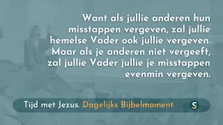 Tijd met Jezus  11 mei 2024  Matteüs 61415 [upl. by Durkee997]