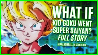 What If Kid Goku went Super Saiyan EARLY  Dragon Ball [upl. by Ajna]