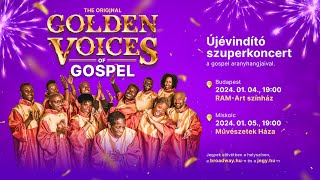 The Golden Voices of Gospel  újévköszöntő duplakoncert Budapest Miskolc [upl. by Adidnere]