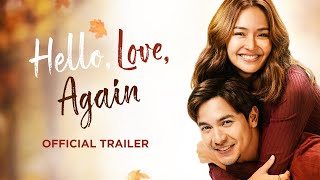 Hello Love Again  Official Trailer  Kathryn Bernardo Alden Richards [upl. by Darbee]