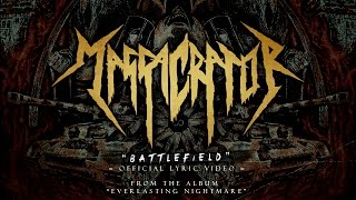 Massacrator  quotBattlefieldquot LYRIC VIDEO [upl. by Vonnie]