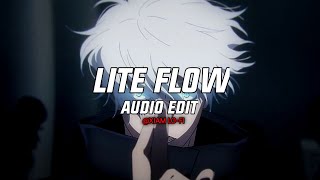 Lite Flow Audio Edit [upl. by Tsenrae]