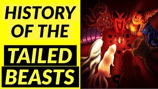 The History of The 9 Tailed Beasts [upl. by Dnalloh]