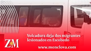 Volcadura deja dos migrantes lesionados en Escobedo [upl. by Aitnwahs712]