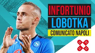 🔴 Infortunio Lobotka comunicato Napoli  LE CONDIZIONI [upl. by Johannah903]