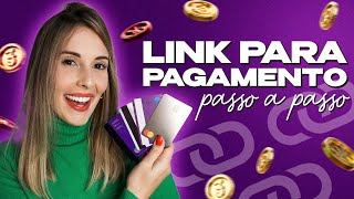 Como Gerar Link Para Pagamento Com Cartão De Crédito  Passo a Passo do ZERO [upl. by Jecon]