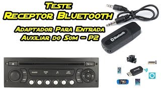 Teste AdaptadorReceptor de Audio Bluetooth p Entrada Auxiliar do Som do Carro [upl. by Carolyn]