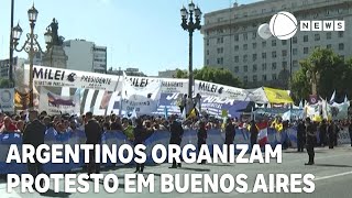 Argentinos organizam protesto em Buenos Aires [upl. by Forest]