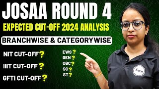 JOSAA ROUND 4 RESULTS OUT TO BE SOON NIT IIIT GFTI Expected Cutoff Analysis  THE PATH [upl. by Lachman]