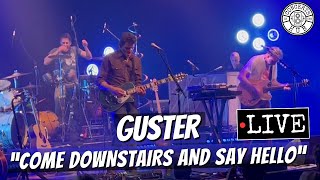 Guster quotCome Downstairs and Say Helloquot LIVE [upl. by Meeharb]