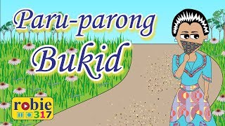 Paru Parong Bukid  Filipino Folk Song  robie317 [upl. by Notniw454]