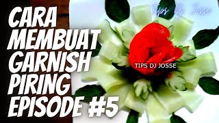 CARA MEMBUAT GARNISH PIRING EPISODE 5  Hiasan bunga dari tomat dan mentimun [upl. by Neggem]